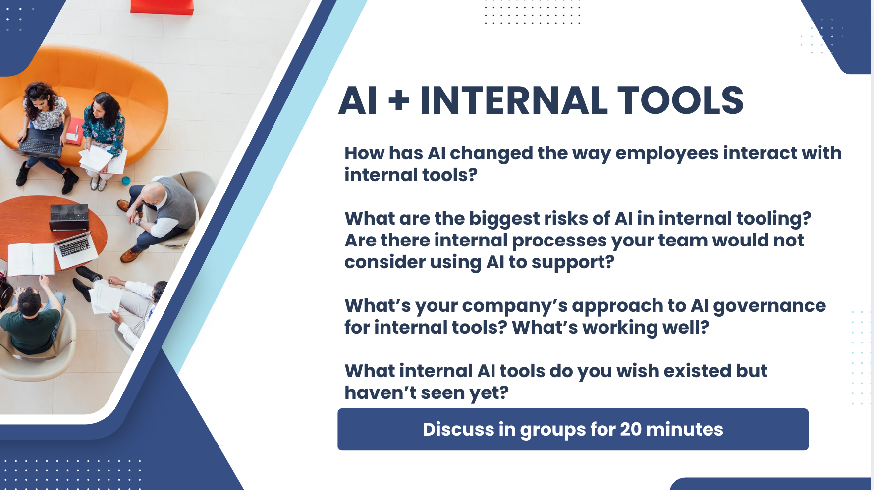 Slide: AI and internal tools discussion questions